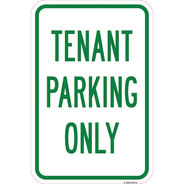 Signmission Tenant Parking Only, Heavy-Gauge Aluminum Rust Proof Parking Sign, 12" x 18", A-1218-24711 A-1218-24711 - main